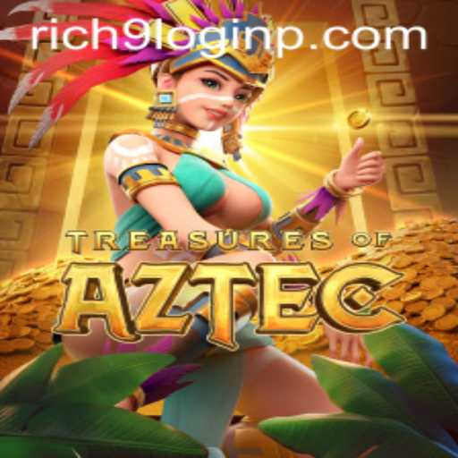 Discover the Secrets of Treasures of Aztec and Master Rich9 Login